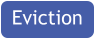 Eviction