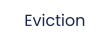 Eviction